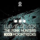 The Funk Hunters & Moontricks - Lunar Smack (Original Mix)