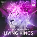 DJ NYK & Stephen - Living Kings (feat. Stephen)