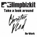 Limp Bizkit - Take A Look Around