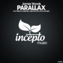 James Woods - Parallax (Mizar B Remix)