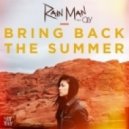 Rain Man feat. OLY - Bring Back The Summer (Boehm Extended Remix)
