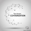 Tigo Rangel - Conversation