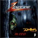 Zenocide - Bleed (Original Mix)