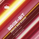 Brox-Bit - Dance And Swing (Ax Audio Remix)