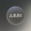 Ambii - Thanks To My Friends