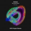 Orbital feat. Lady Leshurr - Wonky