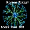 Koston Ferelly - Scope Club 007 ()