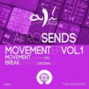 Afro Sends - Movement (Original Mix)