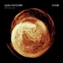 Alex Hatcher - Revolve (Original Mix)
