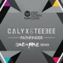 Calyx & Teebee - Pathfinder (Save The Rave Remix)