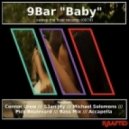 9Bar - Baby (Bass Mix)