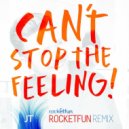 Justin Timberlake - Can\'t Stop The Feeling (Rocket Fun Remix)