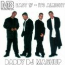 East 17 vs Mike Prado & Melnikoff & Alexx Slam - It's Alright