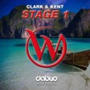Clark & Kent - Stage 1 (Original mix)