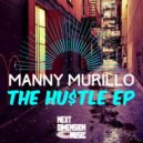 Manny Murillo - Funk is What (Original Mix)