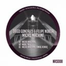 Diego Gonzales & Felipe Noboa - Micro Machine (AmaG Remix)