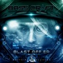 Bass Craft - Blast Off