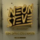 Neon Steve & Emotionz - We Hold That Down (Original Mix)