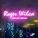 Roger Wilco & Frequent - Zero One (Remix)