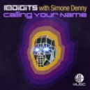 10Digits With Simone Denny - Calling Your Name (Olav Basoski Remix)