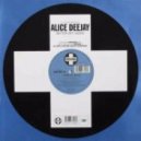 Alice Deejay - Better Off Alone 2016