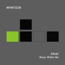 Alkali - Music Within Me (Original Mix)