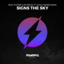 Soul Player & Skydrum & Alexa Mansourian - Signs The Sky (feat. Alexa Mansourian) (Original Mix)