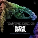 Tantric Decks & Knight Riderz - Booty Call