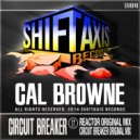 Cal Browne - Circuit Breaker