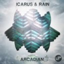 Icarus & Rain - Arcadian (Original Mix)