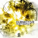 Dubsective - Snatch (Original Mix)