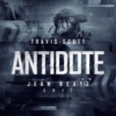 Travis Scott - Antidote (Jean Beatz Edit)