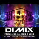 DIMIX - Coming Alive (Instrumental Mix)