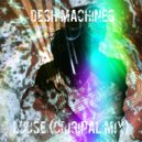 dESH Machines - Loose (Original Mix)