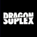 Dragon Suplex - IB40