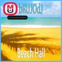 bRUJOdJ - Beach Hall (2016)