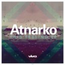 Atnarko - This Feeling (Original Mix)