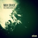 Max Grade - Revival (Breaks Mix)
