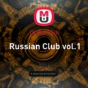 DLISSITSIN - Russian Club vol.1 ()