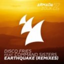 Disco Fries Ft. Command Sisters - Earthquake (Glover Extended Remix)