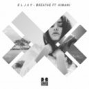 Eljay feat. Kimani - Breathe