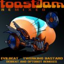 EvilBeat - Twerking Bastard (Deibeat Remix)