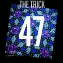 Dogukan Korkmaz - The Trick (Original mix)