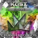 Kase - Evolve (Original Mix)