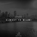 Sondra - Almost to Miami (Original Mix)