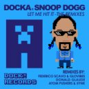Docka & Snoop Dogg - Let Me Hit It (feat. Snoop Dogg) (Atom Pushers & 5YNK Remix) (Atom Pushers & 5YNK Remix)