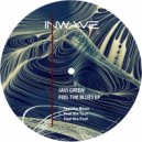 Javi Green - Feel The Fool (Original Mix)