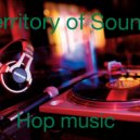 Terrirory of sound - Hop music (original mix)