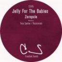 Jelly For The Babies - Zeropole (Terje Saether Multipole Remix)