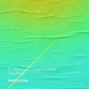 El Aero & Cream Sound - Lady Ready